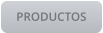 PRODUCTOS